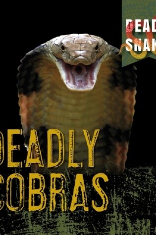 Cover of Deadly Cobras