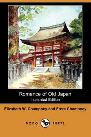 Cover of Romance of Old Japan (Illustrated Edition) (Dodo Press)