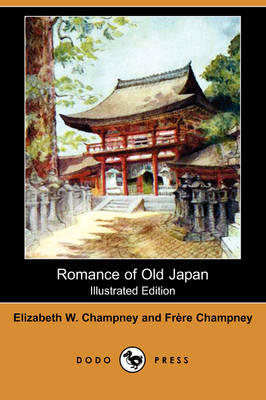 Book cover for Romance of Old Japan (Illustrated Edition) (Dodo Press)