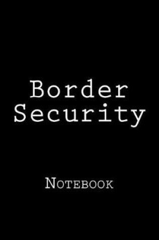 Cover of Border Security