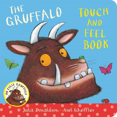 Cover of The Gruffalo Touch and Feel Book