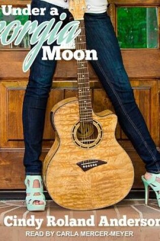 Cover of Under a Georgia Moon