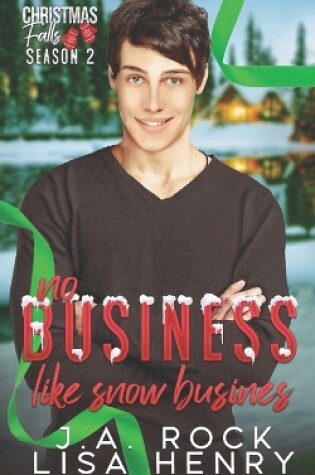 Cover of No Business Like Snow Business