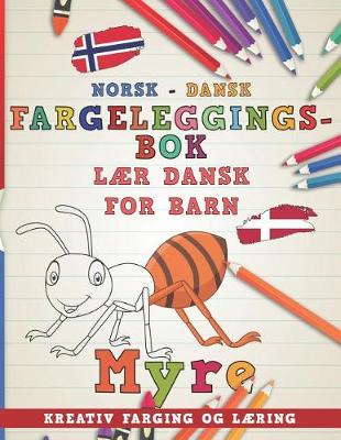 Cover of Fargeleggingsbok Norsk - Dansk I L