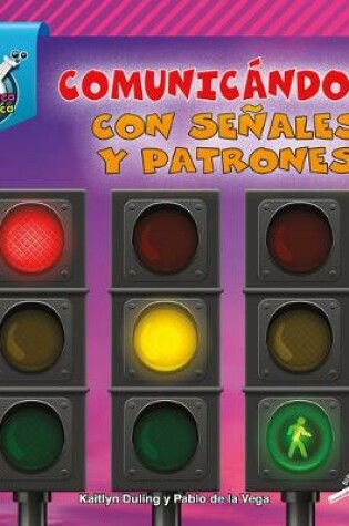 Cover of Comunic�ndose Con Se�ales Y Patrones