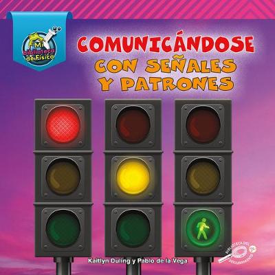 Cover of Comunic�ndose Con Se�ales Y Patrones