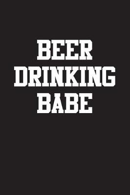 Book cover for Beer Drinking Babe