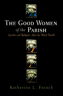 Book cover for The Good Women of the Parish