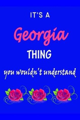 Cover of It's A Georgia Thing You Wouldn't Understand