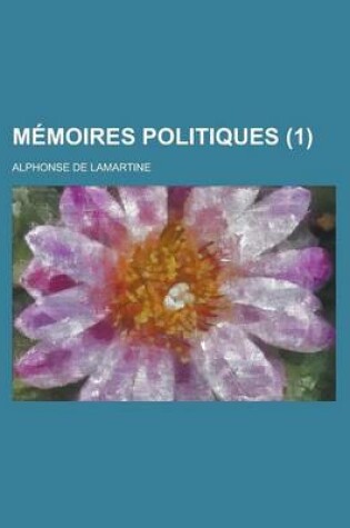 Cover of Memoires Politiques (1)
