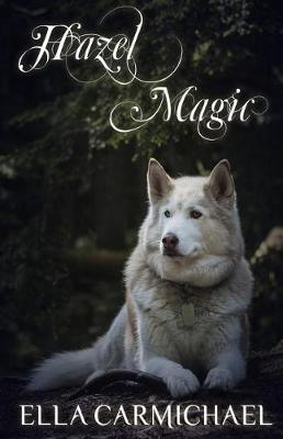 Book cover for Hazel Magic