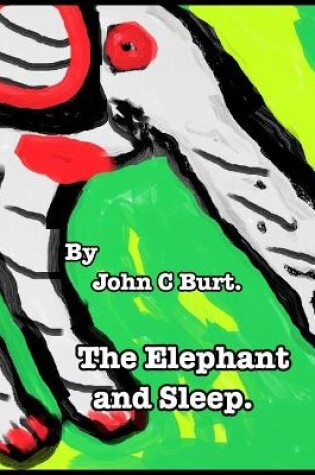 Cover of The Elephant and Sleep.