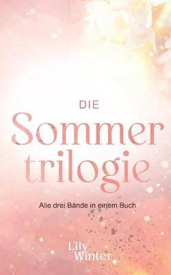 Book cover for Die Sommertrilogie