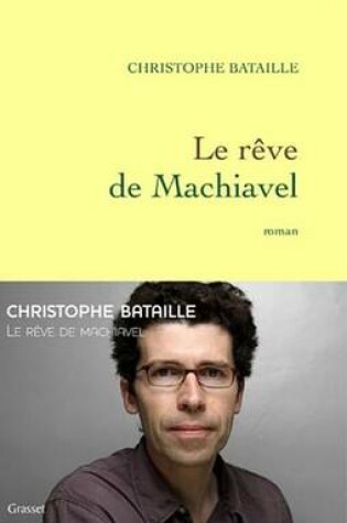 Cover of Le Reve de Machiavel