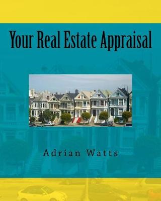 Book cover for Your Real Estate Appraisal