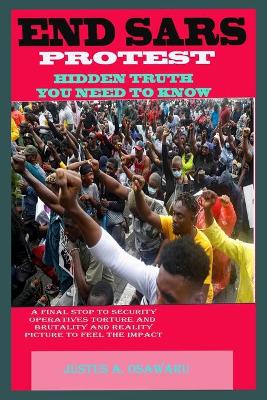 Cover of Endsars Protest Hidden Truth You Need to Know