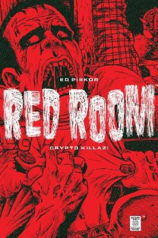 Cover of Red Room: Crypto Killaz!