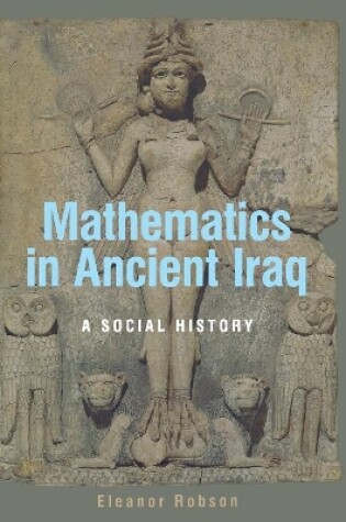 Cover of Mathematics in Ancient Iraq