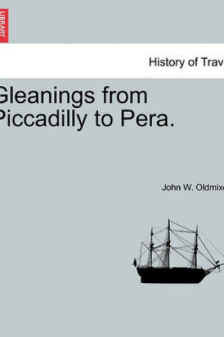 Cover of Gleanings from Piccadilly to Pera.