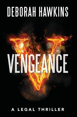 Book cover for Vengeance, A Legal Thriller