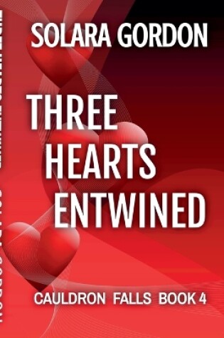 Cover of Three Hearts Entwined