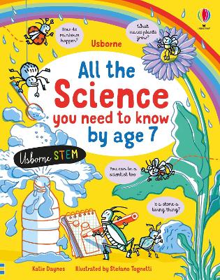 Book cover for All the Science You Need to Know By Age 7