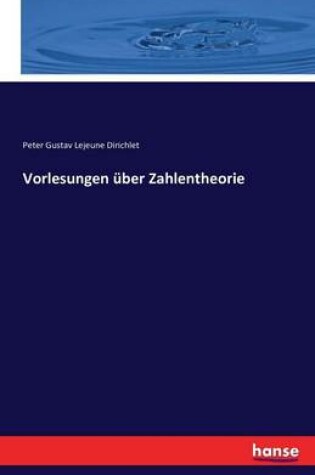 Cover of Vorlesungen über Zahlentheorie