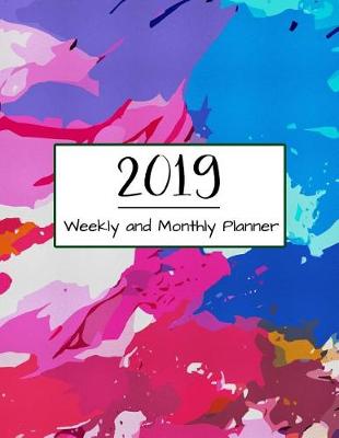 Cover of 2019 Weekly and Monthly Planner