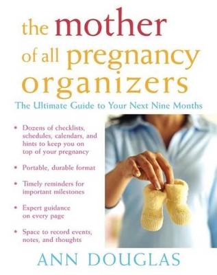 Cover of The Mother of All Pregnancy Organizers