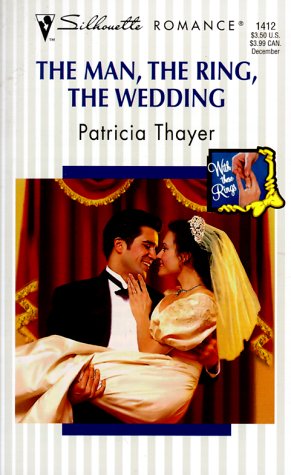 Book cover for The Man, the Ring, the Wedding