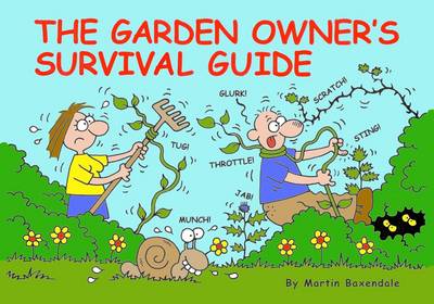 Book cover for The Garden Owner's Survival Guide