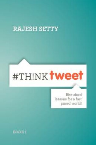 Cover of #ThinkTweet Book 1