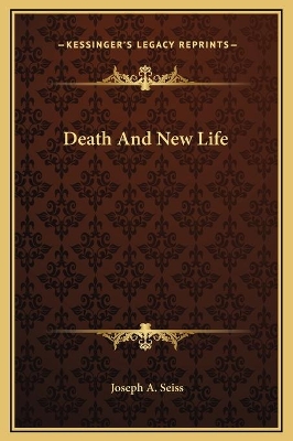 Book cover for Death And New Life