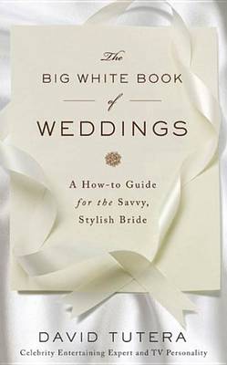 Book cover for The Big White Book of Weddings