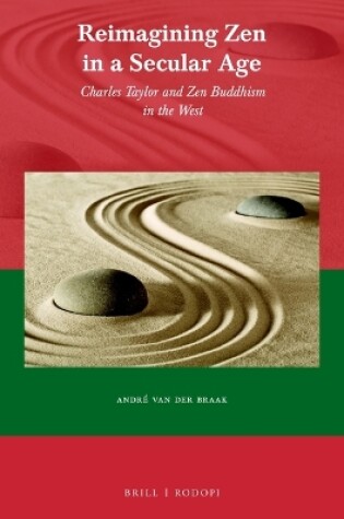 Cover of Reimagining Zen in a Secular Age