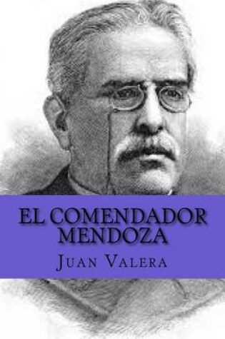 Cover of El Comendador Mendoza (Spanish Edition)