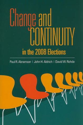 Cover of Change and Continuity in the 2008 Elections