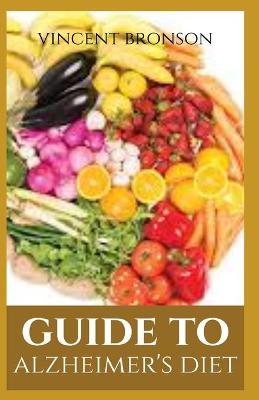 Book cover for Guide to Alzheimer's Diet