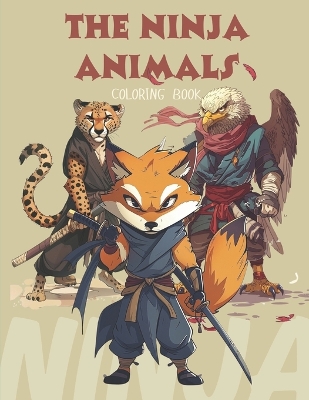 Book cover for The Ninja Animals