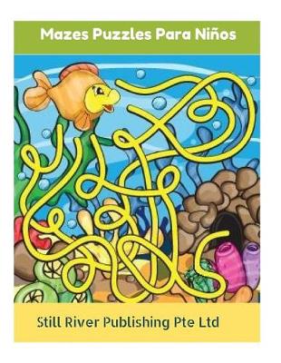 Book cover for Mazes Puzzles Para Niños