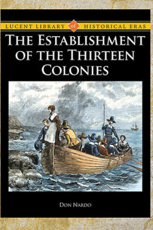 Cover of The Establishment of the Thirteen Colonies
