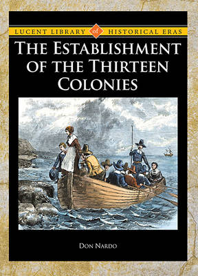 Book cover for The Establishment of the Thirteen Colonies