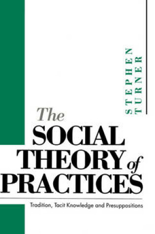 Cover of The Social Theory of Practices