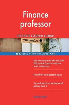 Book cover for Finance professor RED-HOT Career Guide; 2557 REAL Interview Questions