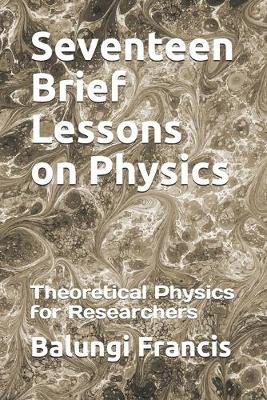 Book cover for Seventeen Brief Lessons on Physics