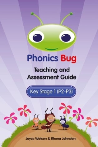 Cover of Phonics Bug Teaching and Assessment Guide KS1