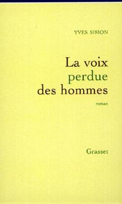 Book cover for La Voix Perdue Des Hommes