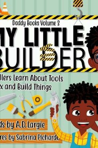 Cover of My Little Builder