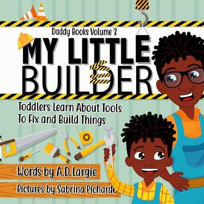 Cover of My Little Builder