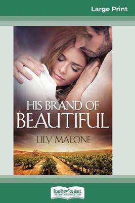 Book cover for His Brand of Beautiful (16pt Large Print Edition)